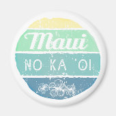 Maui No Ka Oi  Typografie Magneet (Voorkant)
