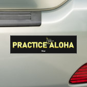 Maui Practice Aloha Golden Shaka (Hang los) Bumpersticker (Op auto)