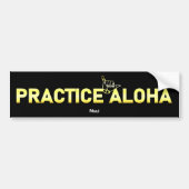 Maui Practice Aloha Golden Shaka (Hang los) Bumpersticker (Voorkant)