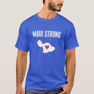 Maui Sterk Hart Hawaii Sterke Maui Bosbrand Reli T-shirt