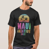 MAUI VACATION 2022 Spring Break Trip T-shirt (Voorkant)