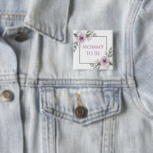 Mauve Rozen, mama om te zijn, Baby shower Button (In situ)