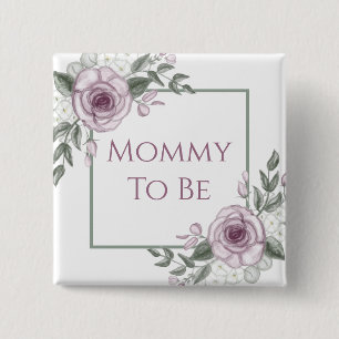 Mauve Rozen, mama om te zijn, Baby shower Button