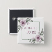 Mauve Rozen, tante om te zijn, Baby shower Vierkante Button 5,1 Cm (Voorkant /achterkant)