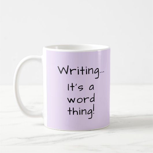 Mauve Writer's Quote Author Writer Gift Koffiemok (Links)