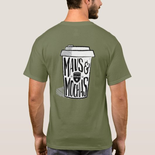 Mavs & Mochas donkergecentreerd één lijntekst t-sh T-shirt (Achterkant)