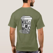 Mavs & Mochas donkergecentreerde tekst/bekertje lo T-shirt (Achterkant)