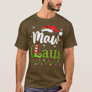 Maw Claus Funny Grandma Santa Pajamas ID T-shirt
