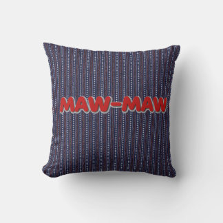 Maw-Maw-Sierkussen Kussen