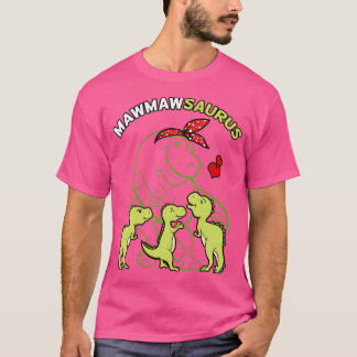 Mawmasaurus Mawmaw Tyrannosaurus Dinosaur Mother' T-shirt