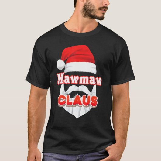 Mawmaw Claus Kerstkerstkerstkerstkerstkerstkerstfe T-shirt (Voorkant)