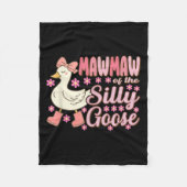 Mawmaw Goose On The Loose Funny Birthday Matching Fleece Deken (Voorkant)