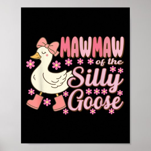 Mawmaw Goose On The Loose Funny Birthday Matching Poster (Voorkant)