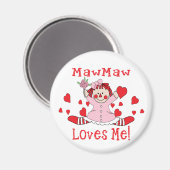 MawMaw Love's me Rag Doll Magneet (Voorkant / Achterkant)