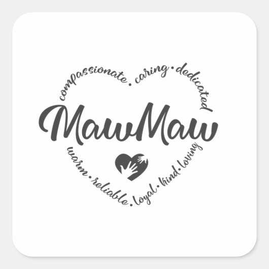 Mawmaw, moederdag, Mawmaw hart Vierkante Sticker (Voorkant)