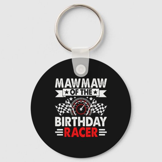 Mawmaw Of The Birthday Racer Race Car Party Family Sleutelhanger (Voorkant)