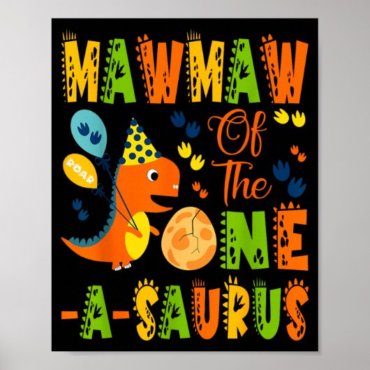 Mawmaw van de one-a-saurus 1e verjaardag dinosauru poster (Voorkant)