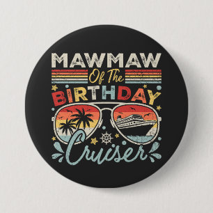 Mawmaw van de verjaardagscruiser vakantieronde ronde button 7,6 cm