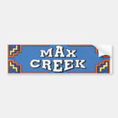 Max Creek Bumper1 Bumpersticker (Voorkant)
