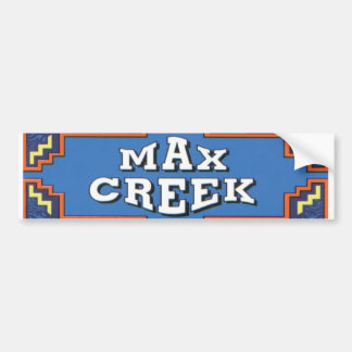 Max Creek Bumper1 Bumpersticker