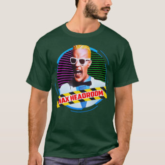 MAX. HEADROOM T-SHIRT
