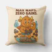 Max Naps Zero Gains – Bullio Grappig Sierkussen (Voorkant)