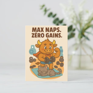 Max Naps, Zero Gains - Grappig Bullio Gym Briefkaa Briefkaart