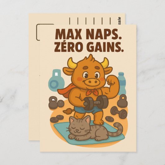 Max Naps, Zero Gains - Grappig Bullio Gym Briefkaa Briefkaart (Voorkant / Achterkant)