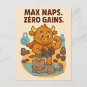 Max Naps, Zero Gains - Grappig Bullio Gym Briefkaa Briefkaart (Voorkant)