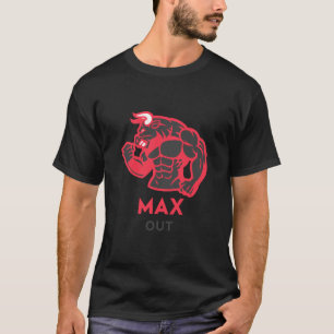 Max Out Bull Bodybuilding T-shirt