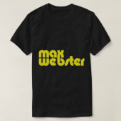 Max Webster Max Webster Essential T-Shirt (Design voorkant)