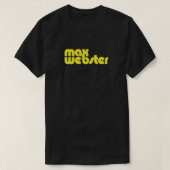 Max Webster Max Webster Essential T-Shirt (Design voorkant)