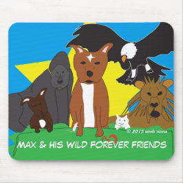 Max & Zijn Wild Forever Friends Mousepad Muismat