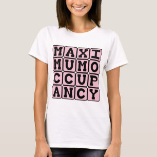Maximaal Toegestane Bezetting, Grappige Zwangersch T-shirt