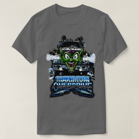 Maximale overdrive t-shirt (Design voorkant)