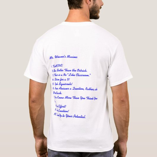 Maxims van de heer Weaver T-shirt (Achterkant)
