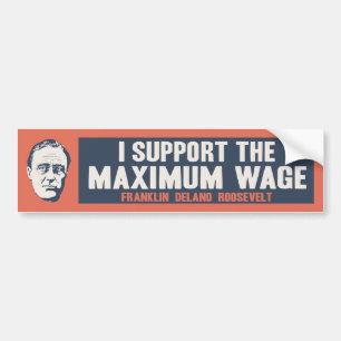 Maximumloon FDR Bumpersticker