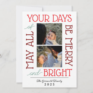 May All Your Days Be Merry & Bright Card Feestdagenkaart