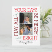 May All Your Days Be Merry & Bright Card Feestdagenkaart (Staand voorkant)