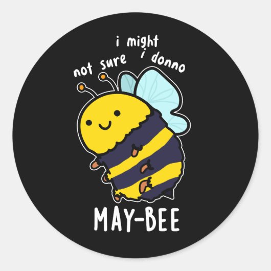May-bee Funny Insect Bee Pun Dark BG Ronde Sticker (Voorkant)