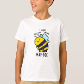 May-bee Funny Insect Bee Pun T-shirt (Voorkant)