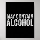 May Contain Alcohol Drinking Beer Tasting Funny  Poster (Voorkant)