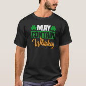 May Contain Whiskey Irish St Patrick's Day Mannen T-shirt (Voorkant)