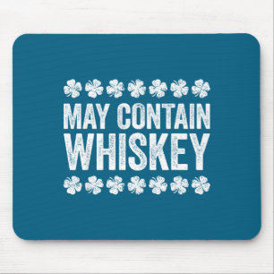 May Contain Whiskey T-shirt Funny Mannen Vrouwen S Muismat