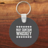 May Contain Whiskey T-shirt Grappig Mannen Vrouwen Sleutelhanger (Voorkant)