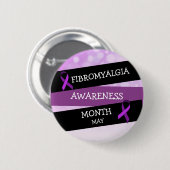 May is Fibromalgia Awareness Month Button (Voorkant /achterkant)
