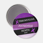 May is Fibromalgia Awareness Month Magnet (Voorkant / Achterkant)