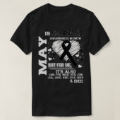 May is Melanoma Awareness Month T-shirt