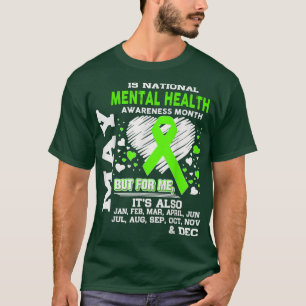 May is Mental Health Awareness Maand T-shirt