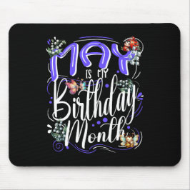 May is mijn verjaardagsmoeder, May verjaardagsfees Muismat